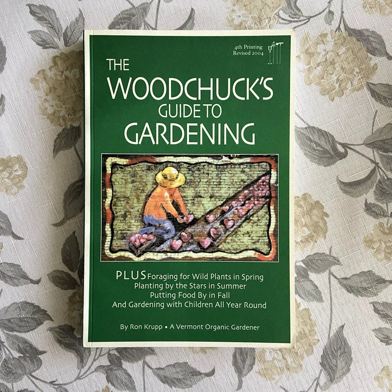 The Woodchucks Guide to Gardening