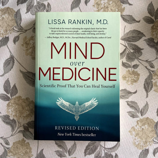 Mind Over Medicine