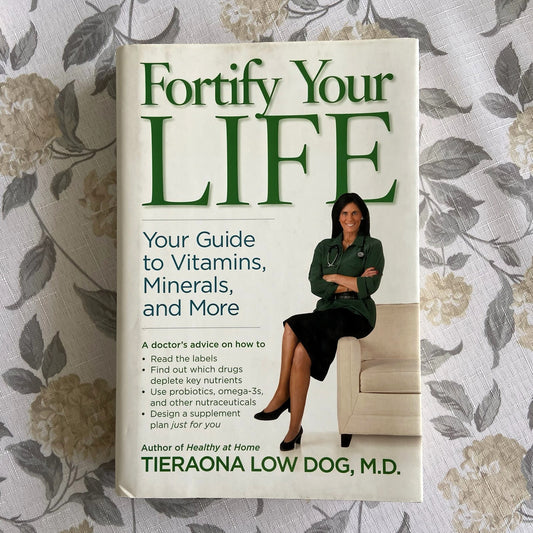 Fortify Your Life: Your Guide to Vitamins, Minerals and More