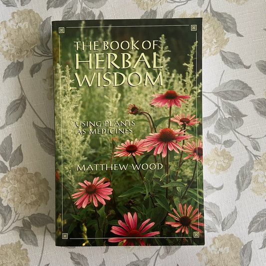 The Book of Herbal Wisdom