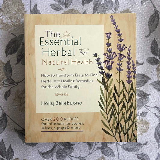 The Essential Herbal for Natural Health